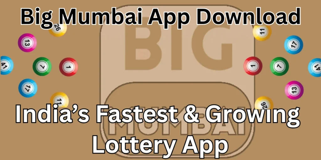Big Mumbai App Download