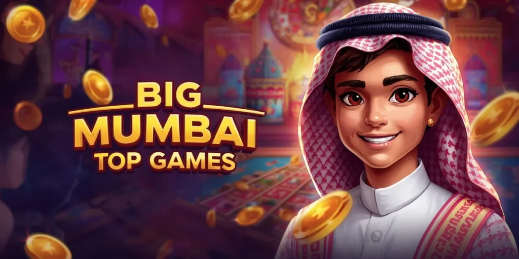 Big Mumbai Top Games